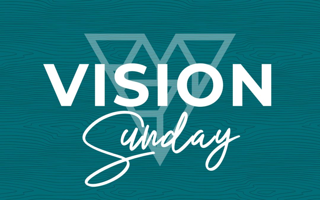 Vision Sunday