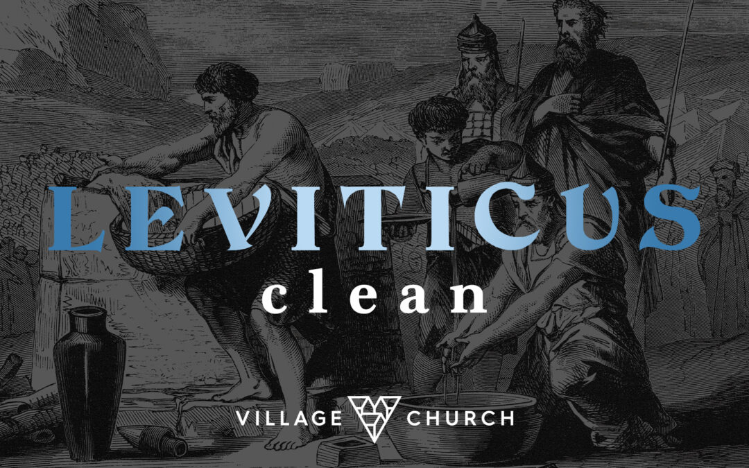 Leviticus: Clean